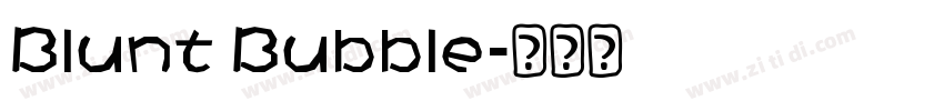 Blunt Bubble字体转换